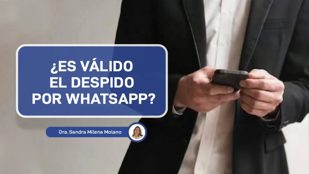 Despido Por Whatsapp