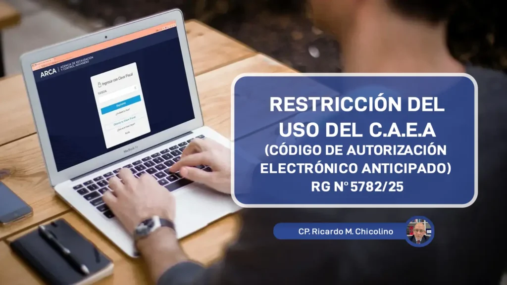 RESTRICCIÓN DEL USO DEL C.A.E.A ARCA